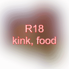 R18 - This picture involves kink and food.